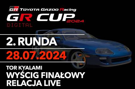 Relacja live z wyścigu finałowego - 2. runda TOYOTA GR CUP DIGITAL - Toyota Supra RZ Mk4 - Kyalami